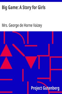 Cover of Big Game: A Story for Girls