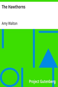 Cover of The Hawthorns A Story about Children