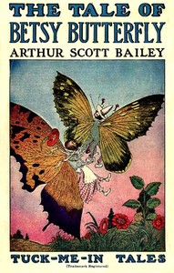 Cover of The Tale of Betsy Butterfly Tuck-Me-In Tales