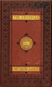 Cover of The Parables of Our Lord