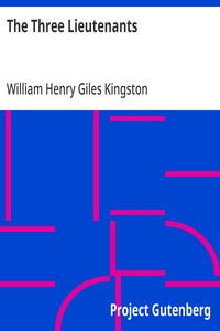 Cover of The Three Lieutenants