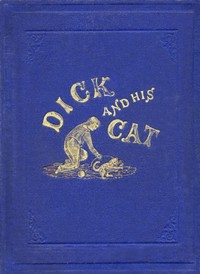 Cover of Dick and his cat : $b an old tale in a new garb