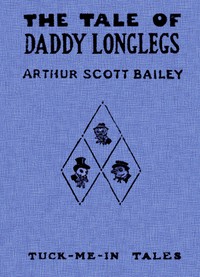 Cover of The Tale of Daddy Longlegs Tuck-Me-In Tales