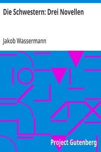 Cover of Die Schwestern: Drei Novellen