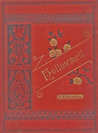 Cover of Hollowmell : $b or, A schoolgirl's mission