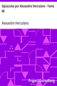 Cover of Opúsculos por Alexandre Herculano - Tomo 08