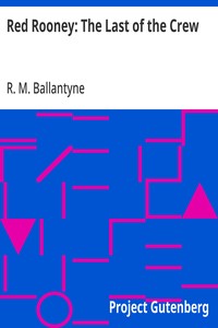 Cover of Red Rooney: The Last of the Crew