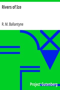 Cover of Rivers of Ice