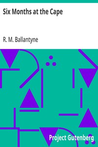 Cover of Six Months at the Cape