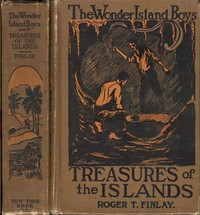 Cover of The Wonder Island Boys: Treasures of the Islands