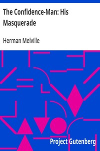 Cover of The Confidence-Man: His Masquerade