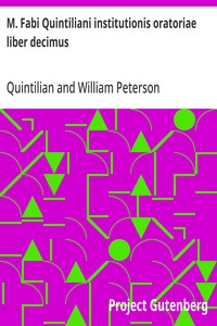 Cover of M. Fabi Quintiliani institutionis oratoriae liber decimus
