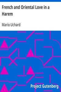 Cover of French and Oriental Love in a Harem