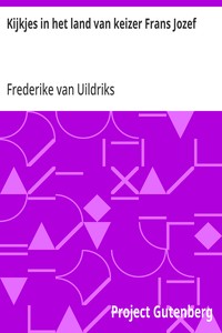 Cover of Kijkjes in het land van keizer Frans Jozef De Aarde en haar Volken, 1908
