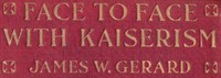 Cover of Face to Face with Kaiserism