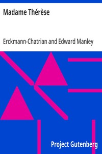 Cover of Madame Thérèse Introduction and notes by Edward Manley