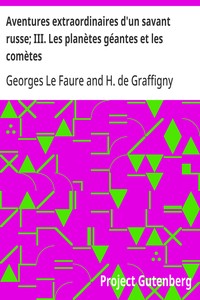 Cover of Aventures extraordinaires d'un savant russe; III. Les planètes géantes et les comètes