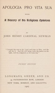 Cover of Apologia pro vita sua : $b being a history of his religious opinions