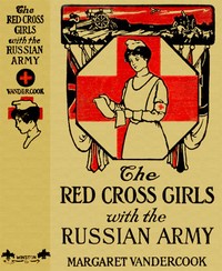 Cover of The Red Cross Girls with the Russian Army