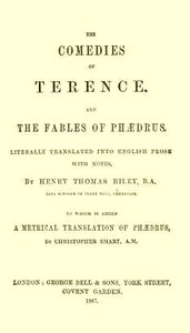 Cover of The Comedies of Terence Literally Translated into English Prose, with Notes
