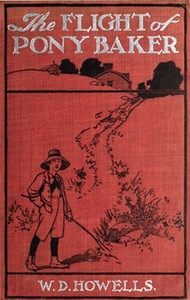 Cover of The Flight of Pony Baker A Boy's Town Story