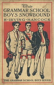 Cover of The Grammar School Boys of Gridley; or, Dick & Co. Start Things Moving