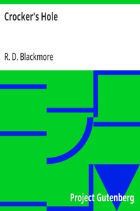 Cover of Crocker's Hole From "Slain By The Doones" By R. D. Blackmore