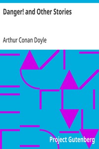 Cover of Danger! and Other Stories