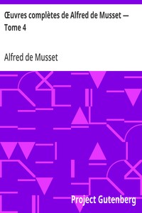 Cover of Œuvres complètes de Alfred de Musset — Tome 4