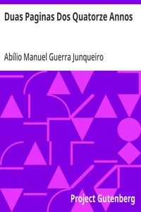 Cover of Duas Paginas Dos Quatorze Annos Poesias Por Abilio Guerra Junqueiro