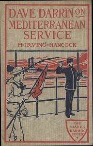 Cover of Dave Darrin on Mediterranean Service; or, With Dan Dalzell on European Duty
