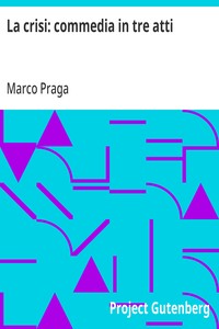 Cover of La crisi: commedia in tre atti