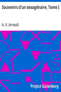 Cover of Souvenirs d'un sexagénaire, Tome I