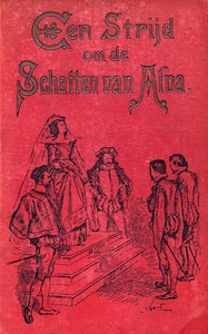 Cover of Een strijd om de schatten van Alva: of De watergeuzen in 1572