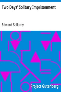 Cover of Two Days' Solitary Imprisonment 1898
