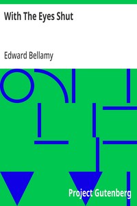 Cover of With The Eyes Shut 1898