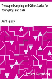 Cover of The Apple Dumpling and Other Stories for Young Boys and Girls