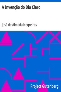 Cover of A Invenção do Dia Claro