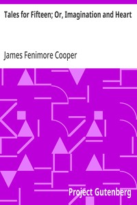 Cover of Tales for Fifteen; Or, Imagination and Heart