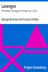 Cover of Lavengro : $b The Scholar; The Gypsy; The Priest, Vol. 1 (of 2)