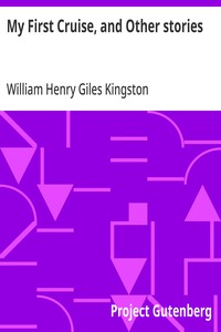 Cover of My First Cruise, and Other stories