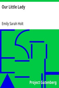 Cover of Our Little Lady Six Hundred Years Ago
