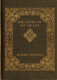 Cover of The Story of My Heart: An Autobiography