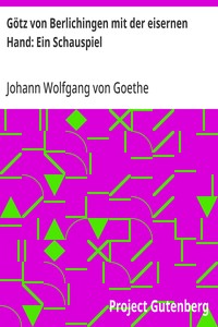 Cover of Götz von Berlichingen mit der eisernen Hand: Ein Schauspiel