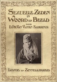 Cover of Sexueele Zeden in Woord en Beeld: Liefde en Zinnelijkheid