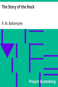 Cover of The Story of the Rock