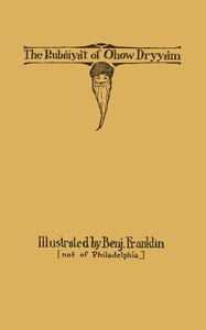 Cover of The Rubaiyat of Ohow Dryyam With Apologies to Omar
