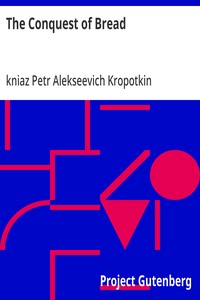 Cover of The Conquest of Bread