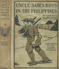 Cover of Uncle Sam's Boys in the Philippines; or, Following the Flag against the Moros
