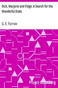 Cover of Dick, Marjorie and Fidge: A Search for the Wonderful Dodo